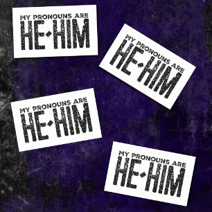 My Pronouns are He Him Grunge Rectangular Sticker