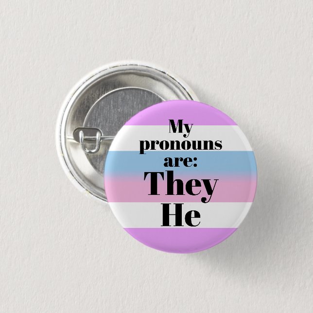 My pronouns are: They He - bigender flag Button (Front & Back)