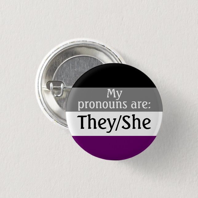 My pronouns are: They/She - asexual/ace flag Button (Front & Back)