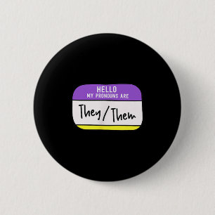 My Pronouns Are They Them Gender Nonbinary Pride L Button