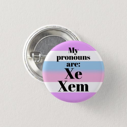 My pronouns are Xe Xem _ bigender flag Button