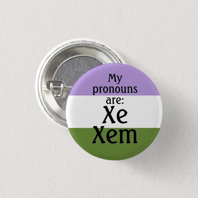 My pronouns are: Xe Xem - genderqueer flag Button (Front & Back)