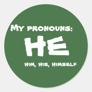 My Pronouns He Classic Round Sticker