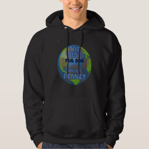 My Pug Is The Best Dog In The Worrld Dog Dogs Bree Hoodie