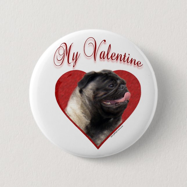 My Pug Valentine Button (Front)