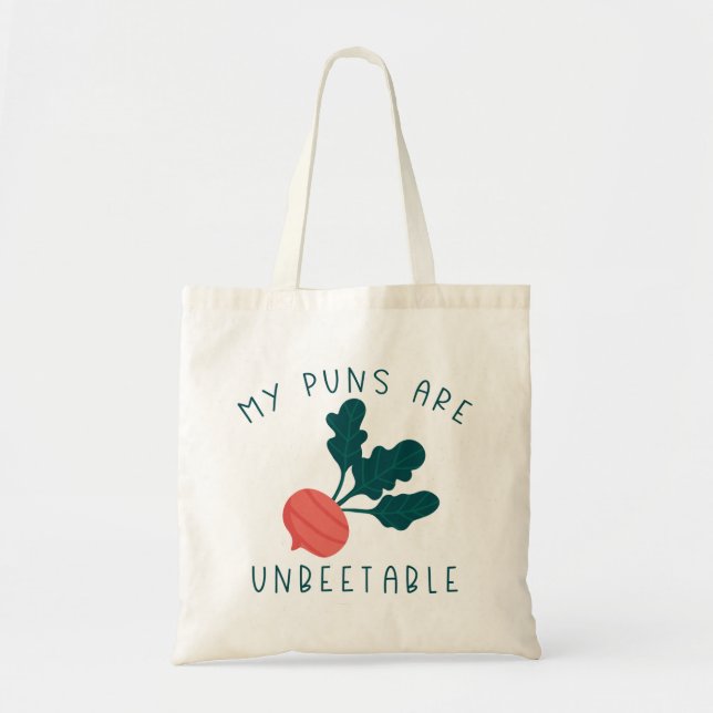My Puns Are Unbeetable Tote Bag (Front)