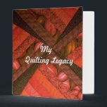 My Quilting Legacy 3 Ring Binder<br><div class="desc">Eye-catching Custom Binders for unique wedding albums,  recipe books quilting and photo albums. Great for keeping craft patterns,  photos, crafting tips, block designs. Pack it full with information and inspiration you gather along your way in crafting.</div>