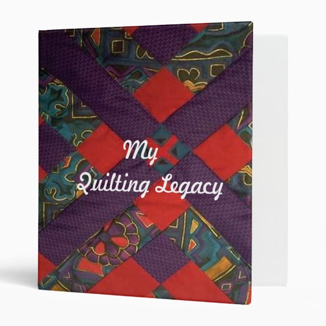 My Quilting Legacy Binder (Front/Inside)