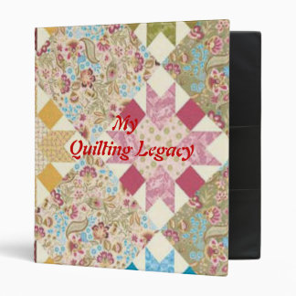 My Quilting Legacy Binder