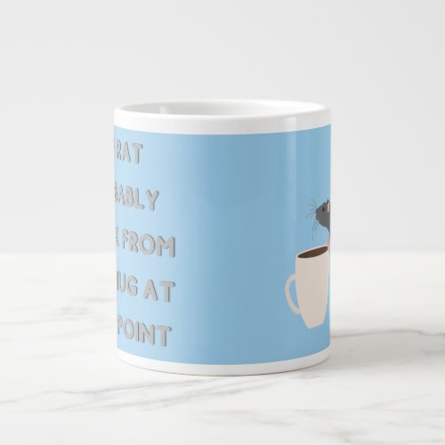 My rat drank from this mug_ light blue giant coffee mug