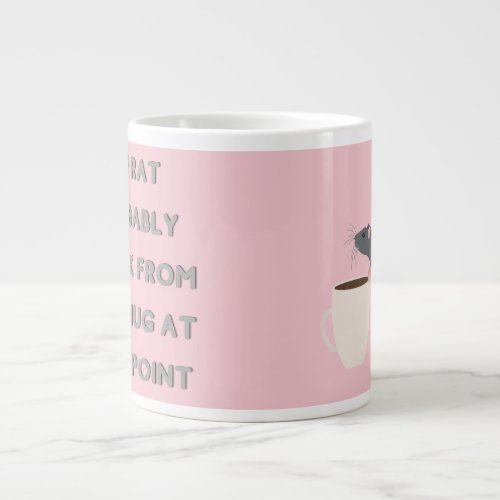 My rat drank from this mug_ pink giant coffee mug