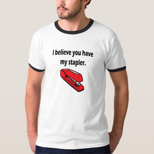 My red stapler T-Shirt (Front)
