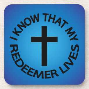 My Redeemer Lives Coaster