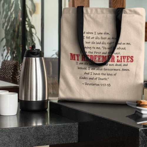 MY REDEEMER LIVES Resurrection Bible Verse Tote Bag