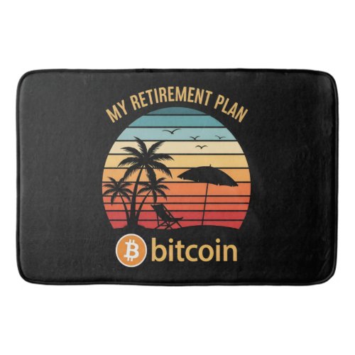 My Retirement Plan Bitcoin Beach Sunset Bath Mat