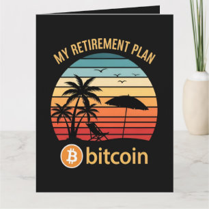 My Retirement Plan Bitcoin Beach Sunset Card