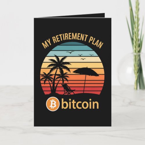 My Retirement Plan Bitcoin Beach Sunset Holiday Card