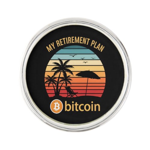 My Retirement Plan Bitcoin Beach Sunset Lapel Pin