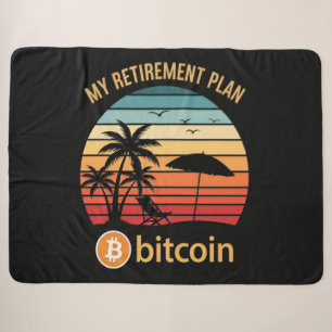 My Retirement Plan Bitcoin Beach Sunset Sherpa Blanket