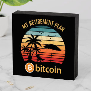 My Retirement Plan Bitcoin Beach Sunset Wooden Box Sign