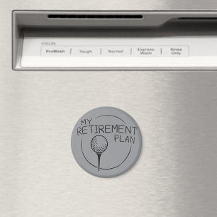 My Retirement Plan Funny Saying Golfing Golfer Magnet
