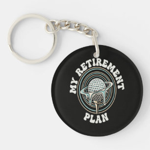 My Retirement Plan Golf Retirement Golfer Keychain