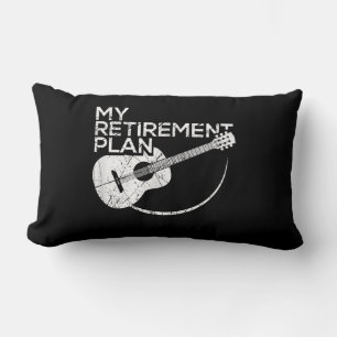 My Retirement Plan Guitar Funny Musicians Lumbar Pillow