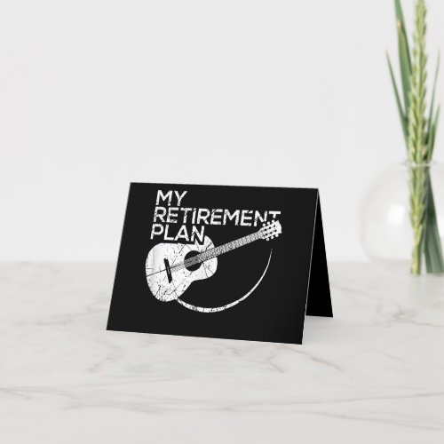 My Retirement Plan Guitar Funny Musicians Thank You Card
