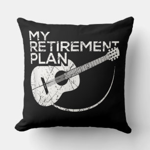 My Retirement Plan Guitar Funny Musicians Throw Pillow