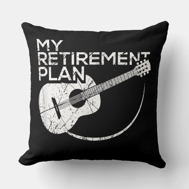 My Retirement Plan Guitar Funny Musicians Throw Pillow (Front)