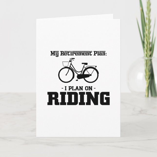MY RETIREMENT PLAN-I PLAN ON RIDING CARD (Front)