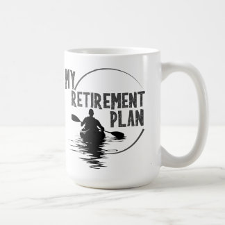 my retirement plan kayak kayaking water mug 15oz