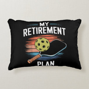 My Retirement Plan Pickleball Player Accent Pillow