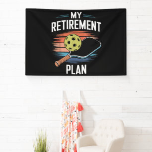My Retirement Plan Pickleball Player Banner