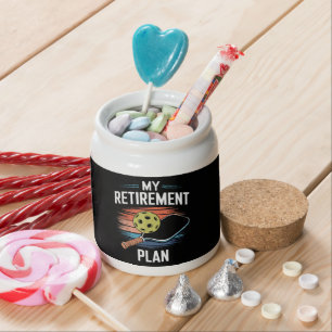 My Retirement Plan Pickleball Player Candy Jar