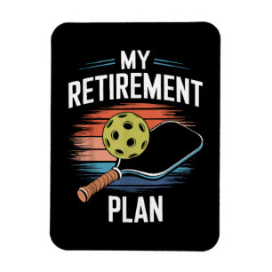 My Retirement Plan Pickleball Player Magnet