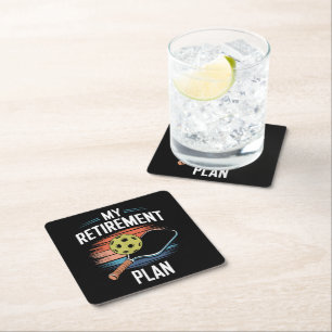 My Retirement Plan Pickleball Player Square Paper Coaster