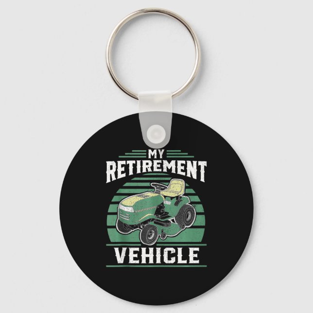 My Retirement Vehicle Funny Riding Lawn Mower Retr Keychain (Front)