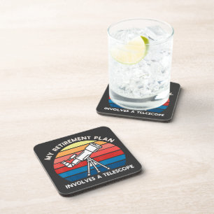 My Retiret Plan Involves A Telescope Beverage Coaster