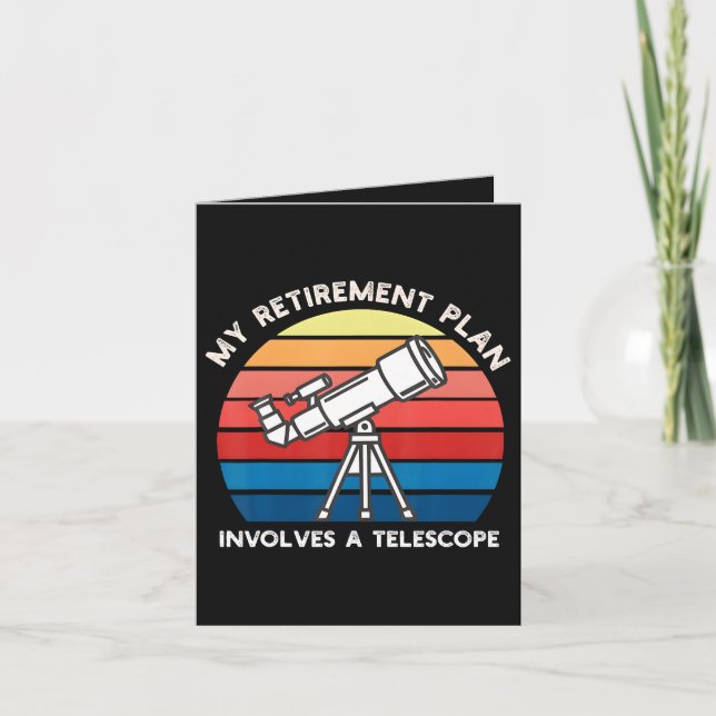 My Retiret Plan Involves A Telescope Holiday Card (Front)