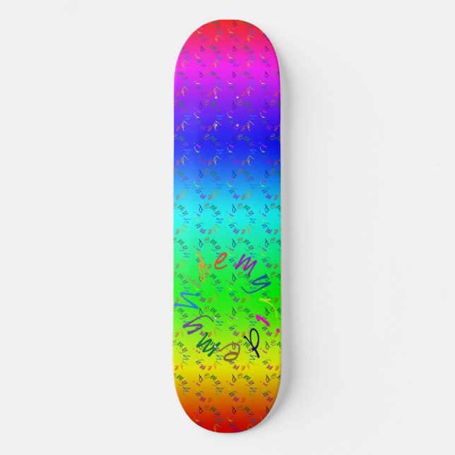 My Ride My Hide - funny nonsense text Skateboard Deck (Front)