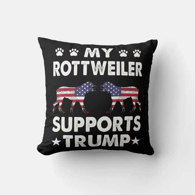 My Rottweiler Supports Trump Shirt Election 2020 Throw Pillow (Front)