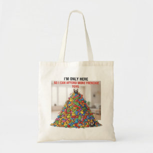 My Salary Goes to Frenchie Toys Funny Dog Design Tote Bag