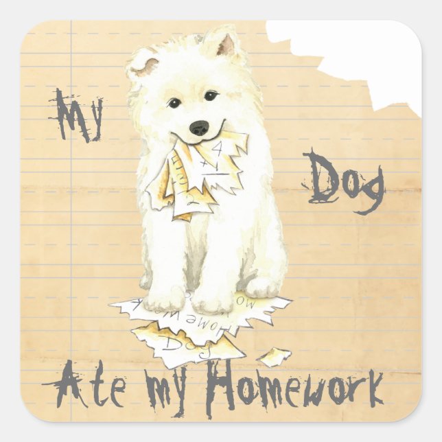 My Samoyed Ate my Homework Square Sticker (Front)