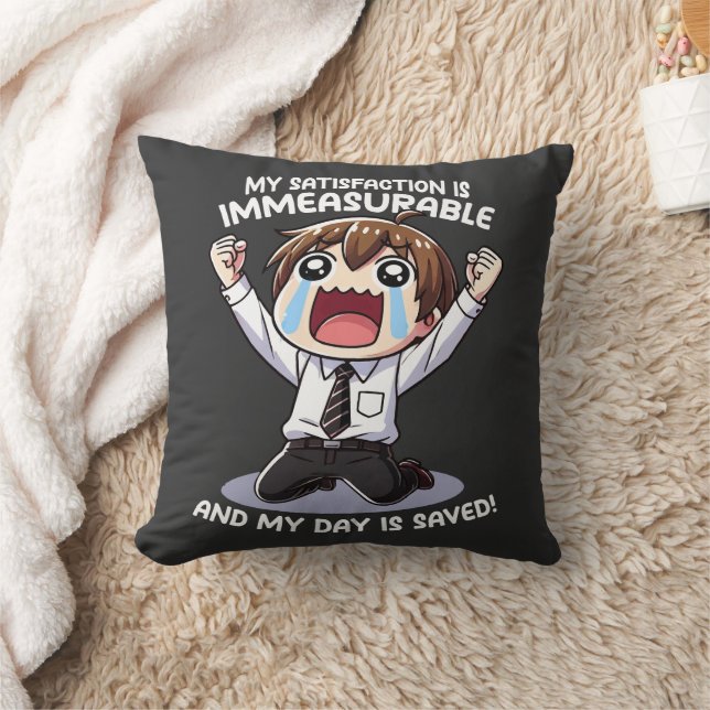 My satisfaction is immeasurable! throw pillow (Blanket)