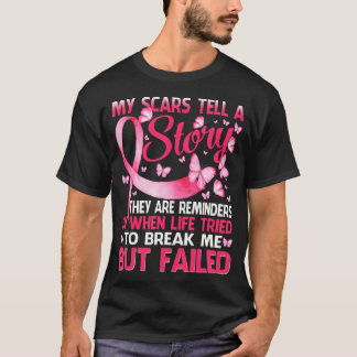 My Scars Tell A Story Breast Cancer Awareness T-Shirt