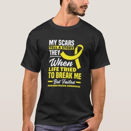 My Scars Tell A Story Endometriosis Awareness Endo T_Shirt