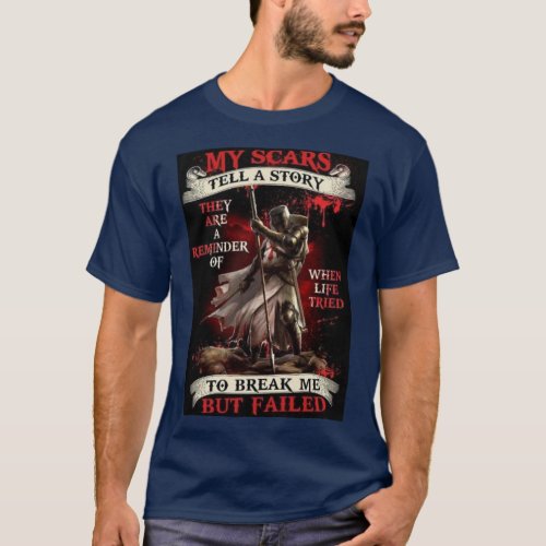 My scars tell a story T_Shirt