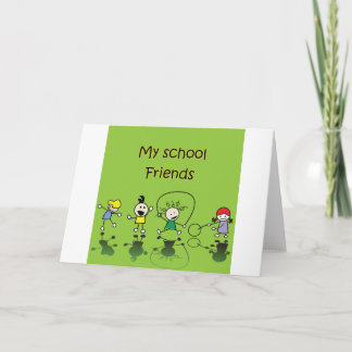 My School Friends Card