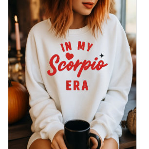 my scorpio era sweatshirt , Scorpio birthday gift